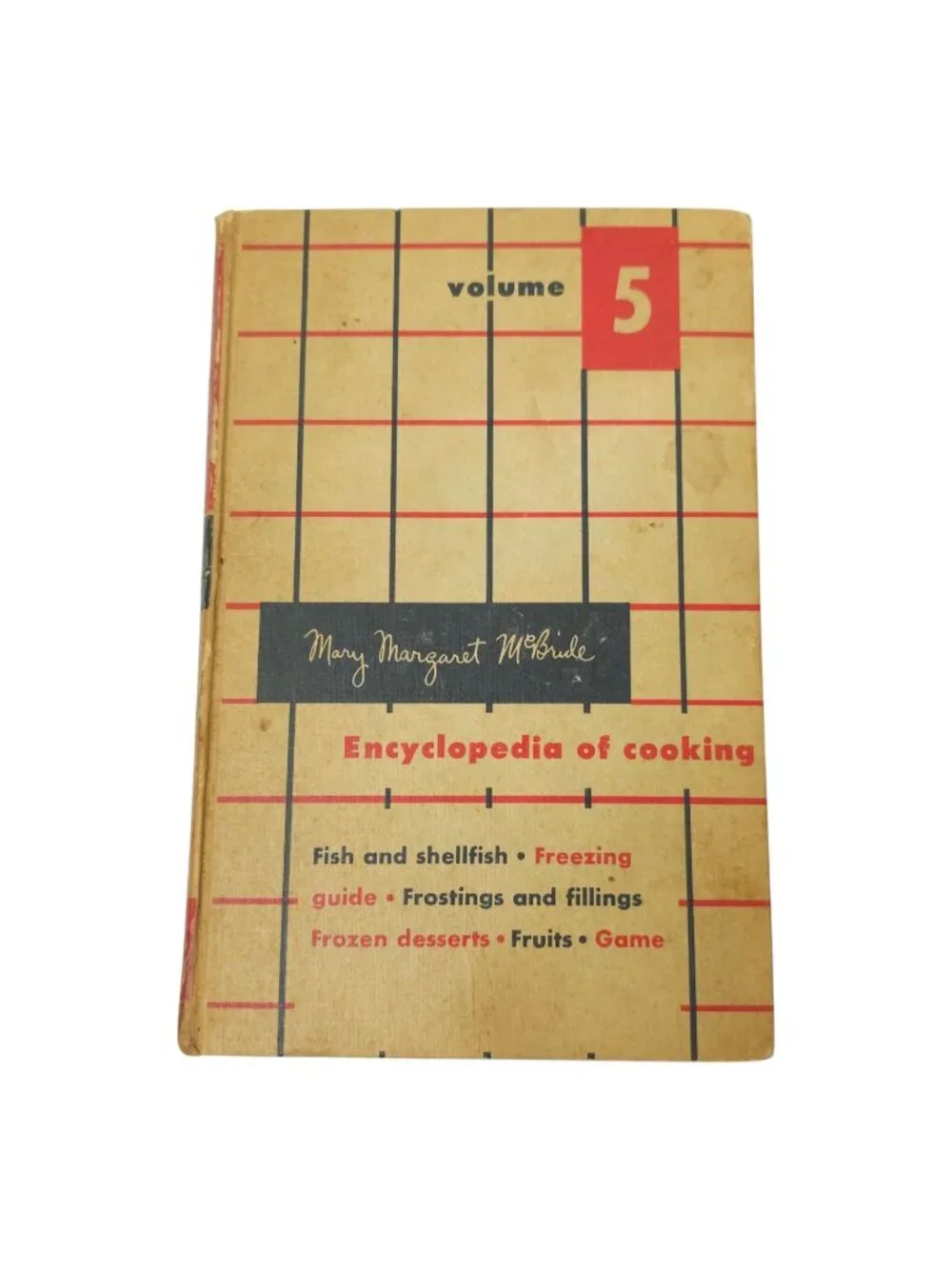 Mary Margaret McBride Encyclopedia of Cooking Volume 5 Vintage 1958 Cookbook HC